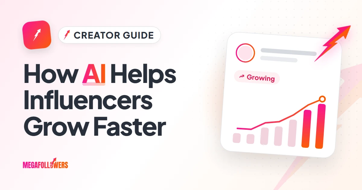 How AI Helps Influencers on Social Media Grow Faster