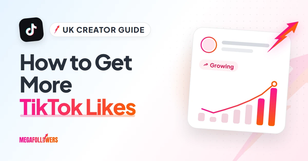 How to Get More Likes on TikTok: 10 Fixes for Low TikTok Likes