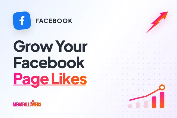 How to Increase Facebook Page Likes for Your Business