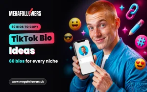 TikTok Bio Ideas: 60 Bios to Copy for UK Creators and Businesses in 2026 and 2027